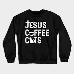 Christian Jesus Coffee Cats Religous Cat Crewneck Sweatshirt